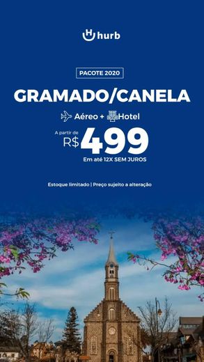 Gramado/ Canela