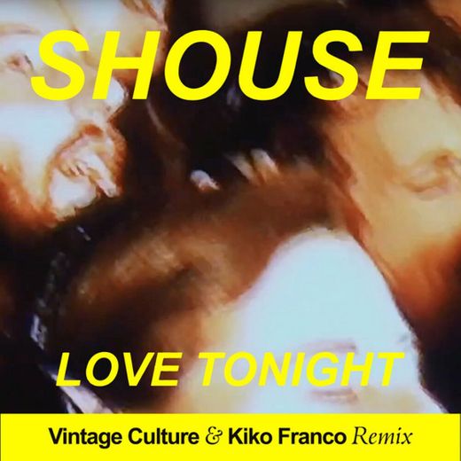 Love Tonight - Vintage Culture & Kiko Franco Remix Edit