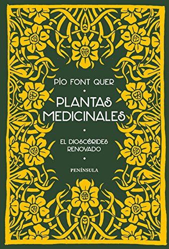 Libro Plantas medicinales: El Dioscórides renovado