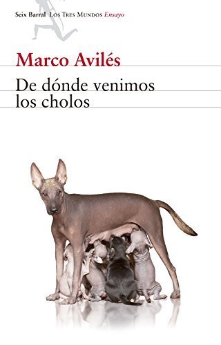 Books De dónde venimos los cholos