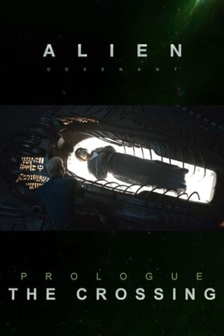 Movie Alien: Covenant - Prólogo: The Crossing