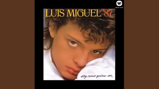 Luis Miguel - "Ahora te puedes marchar" (Video Oficial) - YouTube