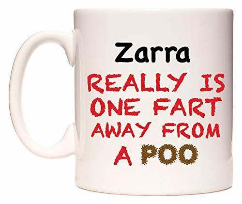 Zarra Really is ONE Fart Away from A Poo Taza por WeDoMugs®