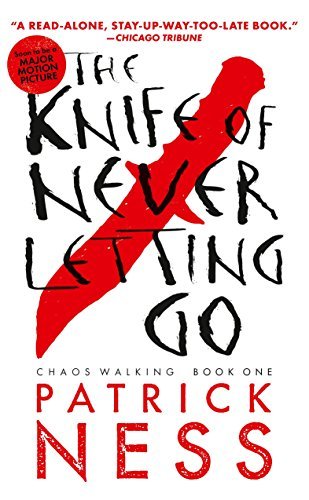 Book The Knife Of Never Letting Go