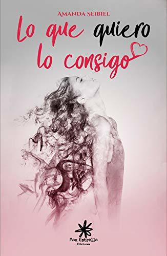 Libro Lo que quiero lo consigo