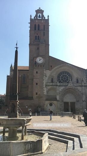 Catedral de Saint Etienne de Toulouse