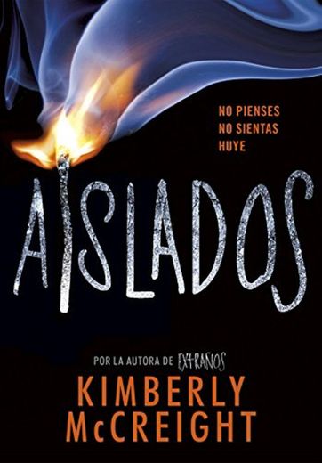 Aislados (Extraños 2) 