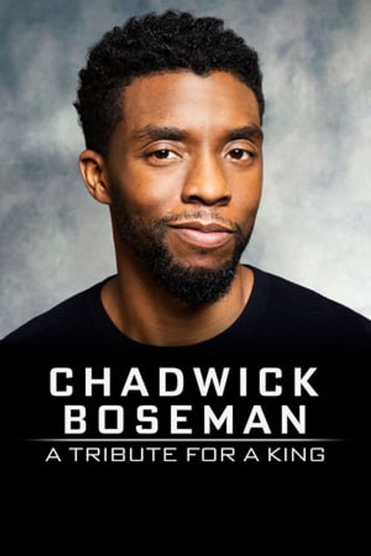 Película Chadwick Boseman: A Tribute for a King