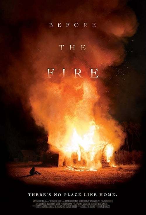 Movie Before the Fire