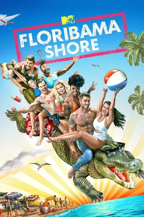 Serie MTV Floribama Shore