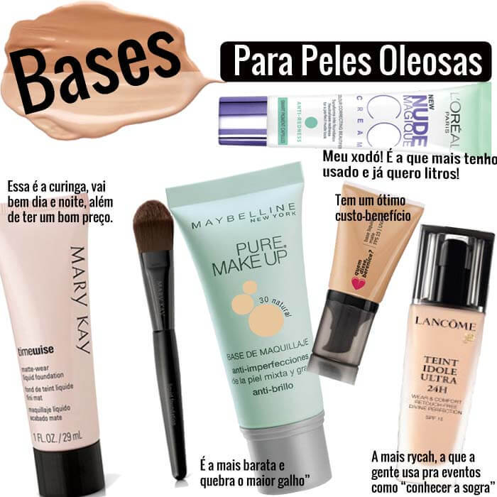 Fashion Bases ideais para peles oleosas