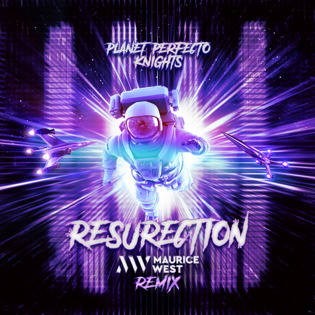 Canción ResuRection - Maurice West Remix