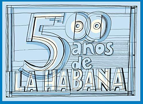 Libro 500 años de La Habana: 500 años