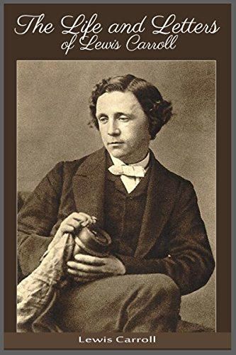 The Life and Letters of Lewis Carroll(Annotated)