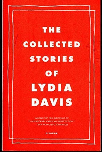 The Collected Stories Of Lydia Davis