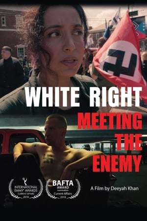 Película White Right: Meeting the Enemy