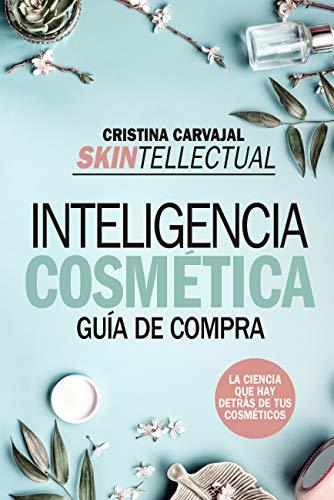 Book Skintellectual. Cosmética Al desnudo: La ciencia que hay detrás de los cosméticos