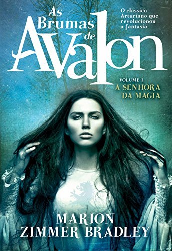 Libro As Brumas de Avalon - A Senhora da Magia