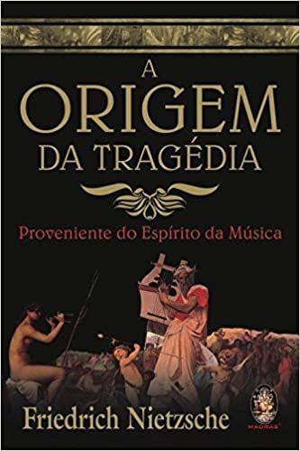 A Origem da Tragédia