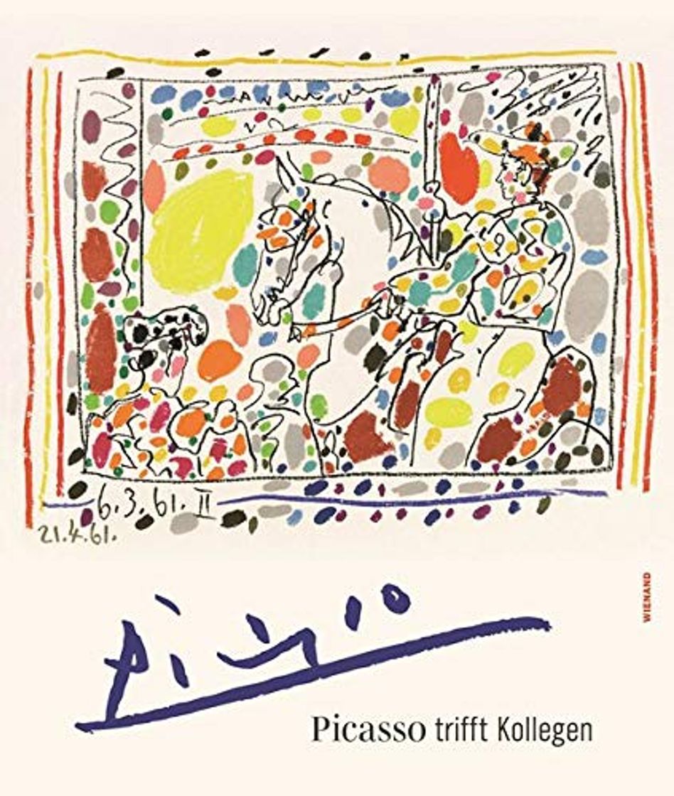 Libros Picasso trifft Kollegen. Das Kunstmuseum Pablo Picasso Münster und seine Kunstschätze: Katalog zur Ausstellung im Kunstmuseum Pablo Picasso Münster