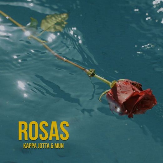 ROSAS