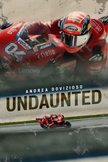 Andrea Dovizioso: Undaunted – MotoGP™ film