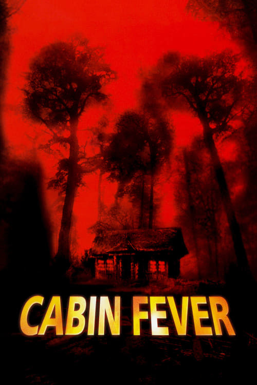 Movie Cabin Fever