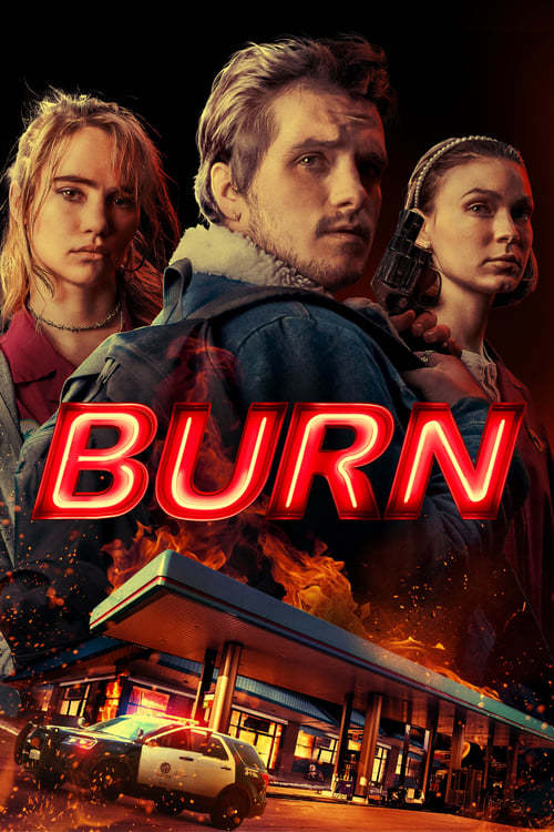 Película Burn Burn Burn