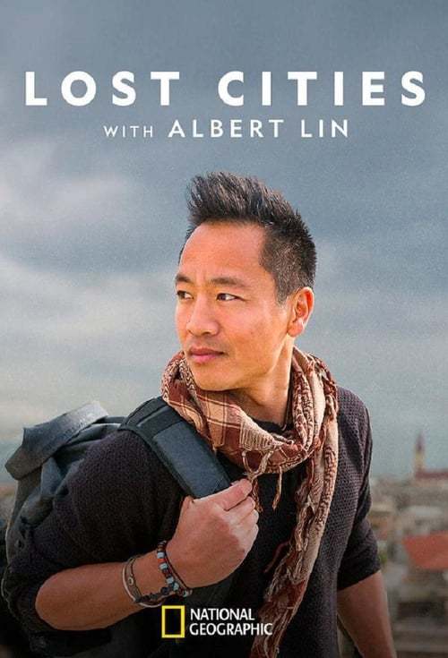 Serie Ciudades Perdidas con Albert Lin