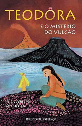 Book Teodora e o Mistério do Vulcão