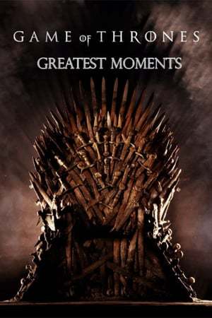 Película Game Of Thrones: Greatest Moments