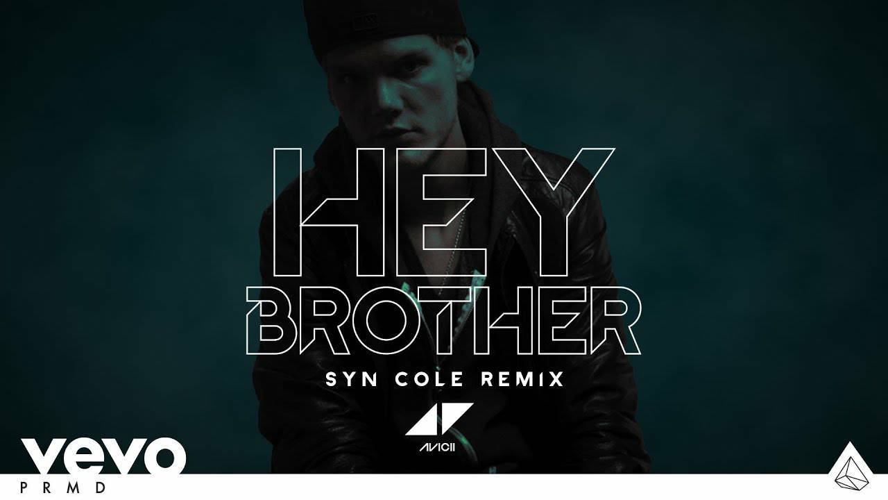 Canción Avicii - Hey Brother (Lyric) - YouTube