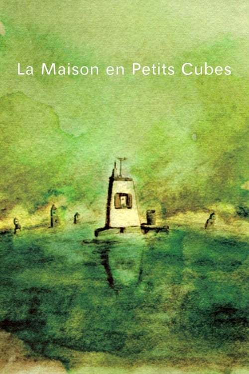 Película La Maison en Petits Cubes