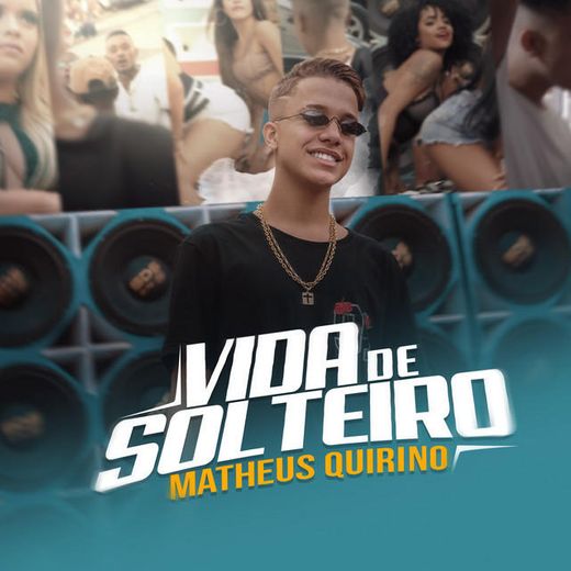 Vida de Solteiro