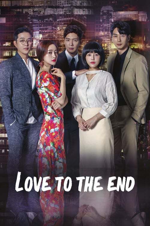 Serie Love To The End