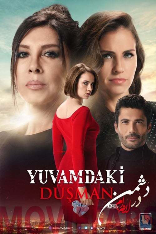 Serie Yuvamdaki Düşman