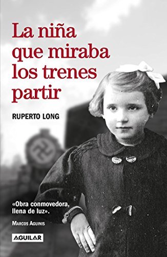 Book La Niña Que Miraba Los Trenes Partir