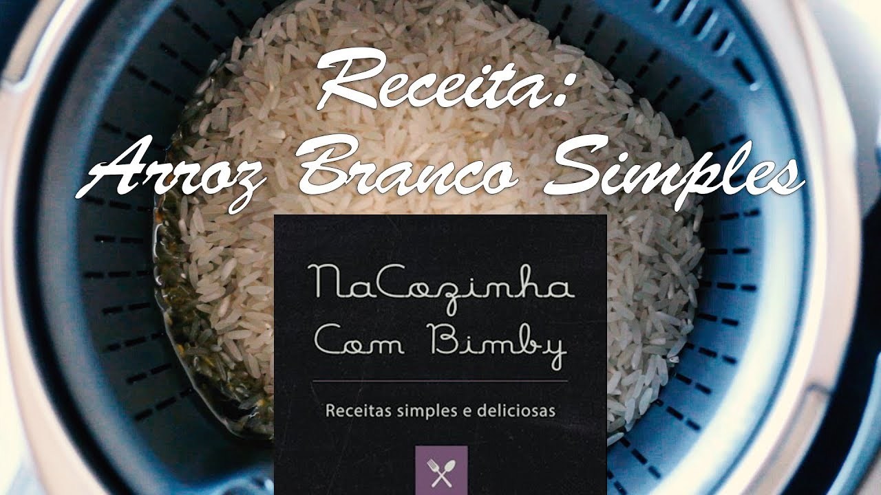 Moda Na Cozinha com Bimby - Arroz Simples