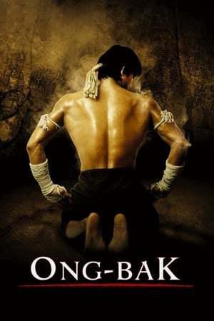 Ong Bak: Muay Thai Warrior