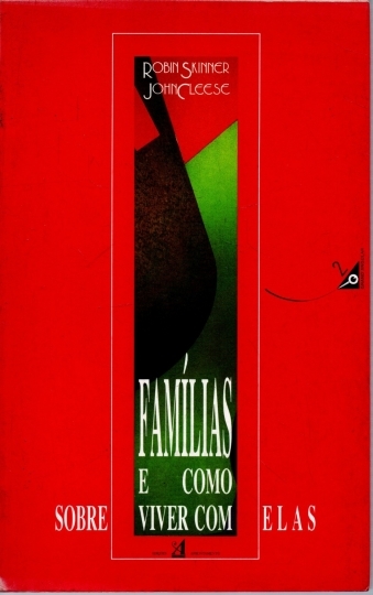 Famílias e como sobreviver com elas
