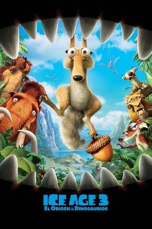 Película Ice Age 3: El origen de los dinosaurios