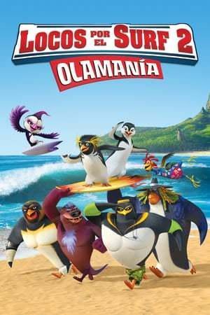 Movie Locos por el surf 2: Olamania