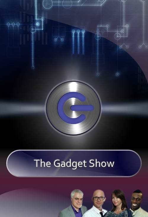 Serie The Gadget Show