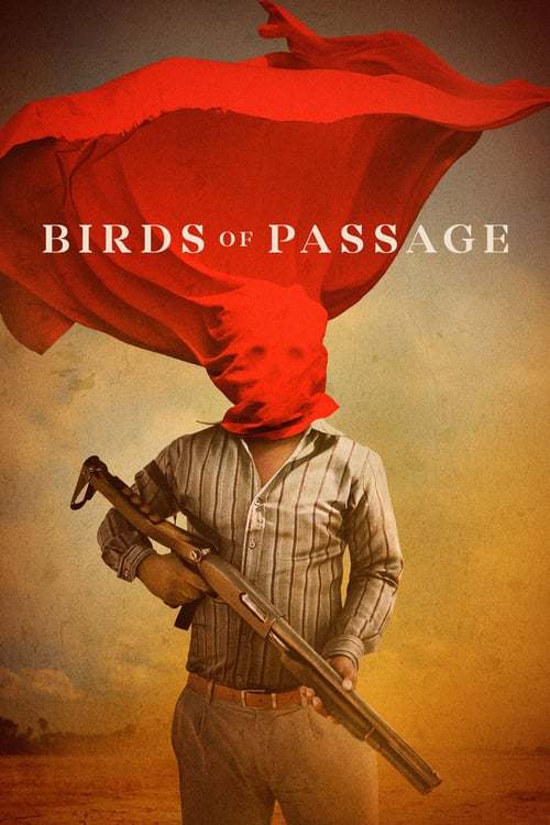Película Birds of Passage