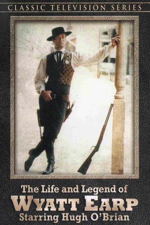 Serie The Life and Legend of Wyatt Earp