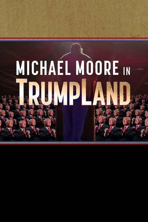 Movie Michael Moore en TrumpLand