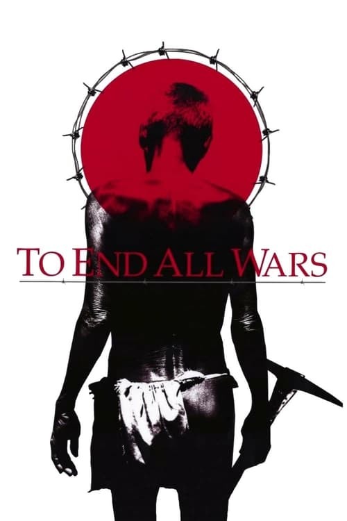 Película Más allá del deber (To End All Wars)