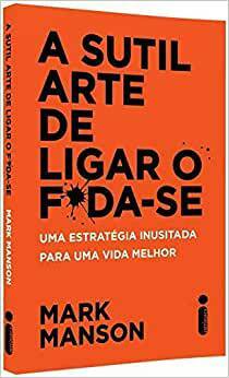 Book A Sutil Arte de Ligar o FODA-SE