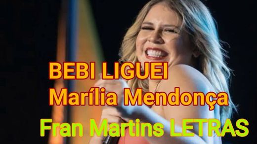 BEBI LIGUEI (LETRA) - Marília Mendonça - YouTube