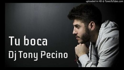 António José, Tu boca - Dj Tony Pecino (Bachata remix) 